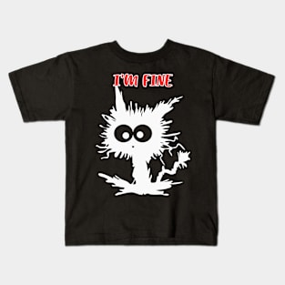 I'm Fine Kids T-Shirt